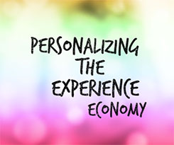 Personalizing the Experience Economy